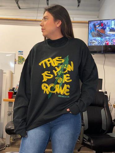 How We Rowe Sweatshirt